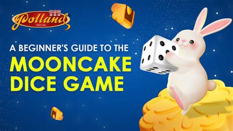 A Beginner's Guide to the Mooncake Dice Game .